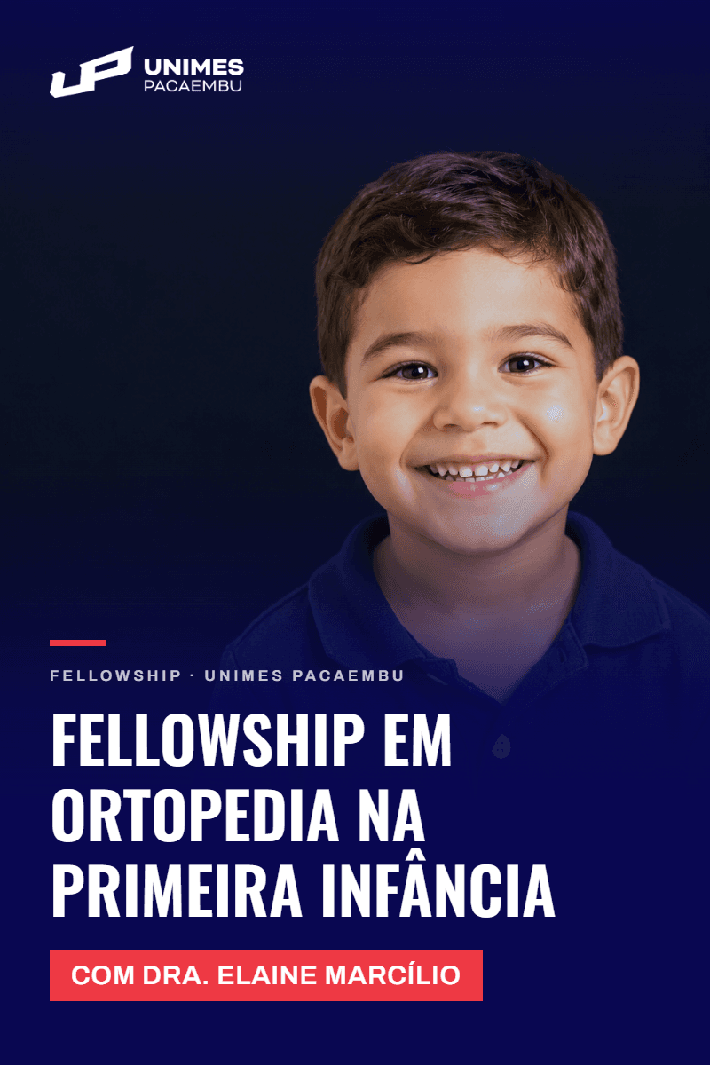 Capa do curso Fellowship em Ortopedia na Primeira Infância